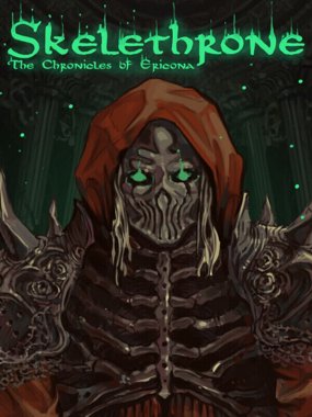 Skelethrone: The Chronicles of Ericona